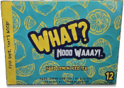 WHAT? NOOO WAAAY! HARD ICED TEA